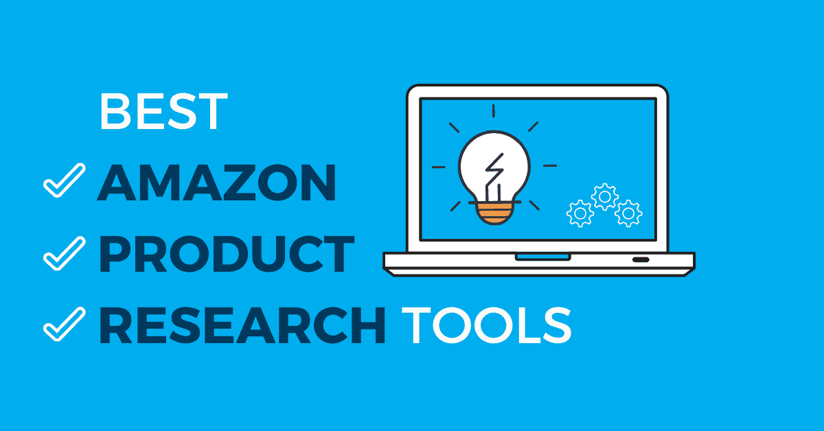 Top-Amazon-Product-Research-Tools
